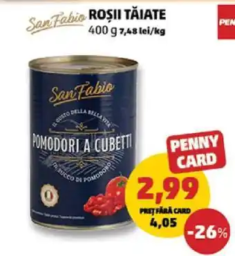 Penny San Fabio Roșii Tăiate Ofertă