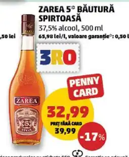 Penny ZAREA 5* BĂUTURĂ SPIRTOASĂ Ofertă