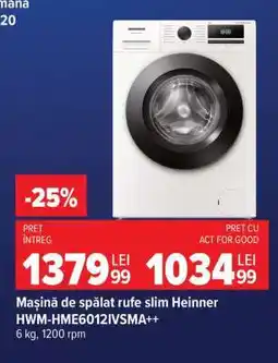 Carrefour Mașină de spălat rufe slim Heinner HWM-HME6012IVSMA++ Ofertă