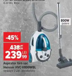 Carrefour Aspirator fără sac Heinner HVC-V800WBL Ofertă