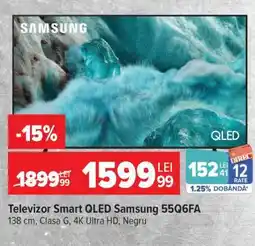 Carrefour Televizor Smart QLED Samsung 55Q6FA Ofertă