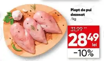 PROFI Piept de pui dezosat Ofertă