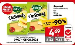 PROFI Cașcaval Delaco DeSenviș felii 100g Ofertă