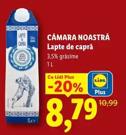 Lidl CĂMARA NOASTRĂ Lapte de capră Ofertă
