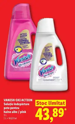Lidl VANISH OXI ACTION Soluţie îndepărtare pete pentru haine albe / pink Ofertă