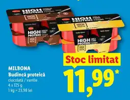 Lidl MILBONA Budincǎ proteicǎ Ofertă