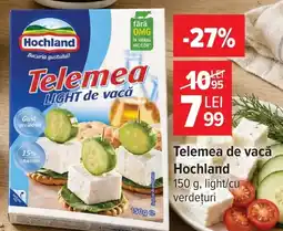 Carrefour Market Telemea de vacă Hochland Ofertă