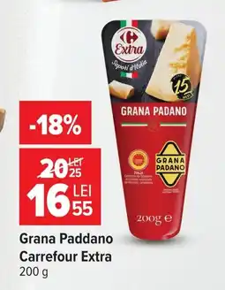 Carrefour Market Grana Paddano Carrefour Extra Ofertă