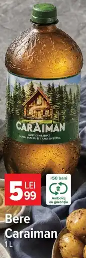 Carrefour Market Bere Caraiman Ofertă