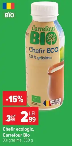 Carrefour Market Chefir ecologic, Carrefour Bio Ofertă