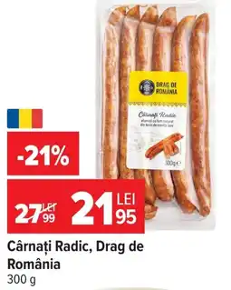 Carrefour Market Cârnaţi Radic, Drag de România Ofertă