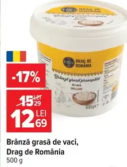 Carrefour Market Brânză grasă de vaci, Drag de România Ofertă