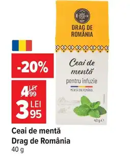 Carrefour Market Ceai de mentă Drag de România Ofertă