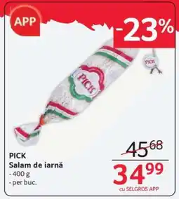 Selgros PICK Salam de iarnă Ofertă