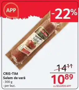 Selgros CRIS-TIM Salam de vară Ofertă