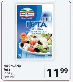 Selgros HOCHLAND Feta Ofertă