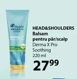 Selgros HEAD&SHOULDERS Balsam pentru păr/scalp Ofertă