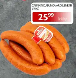 Unicarm Carnati cu sunca ardelenesti vrac unicarm Ofertă