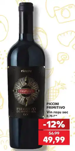 Kaufland Piccini primitivo Vin rosu sec Ofertă