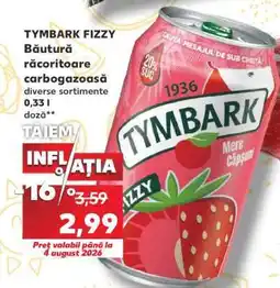 Kaufland TYMBARK FIZZY Ofertă