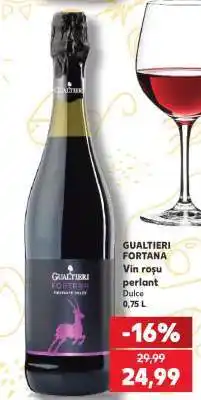Kaufland GUALTIERI FORTANA Ofertă