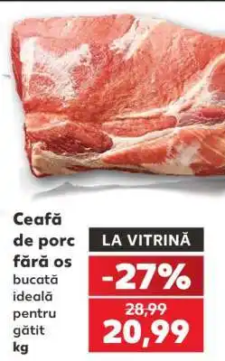 Kaufland Ceafă de porc fără os Ofertă
