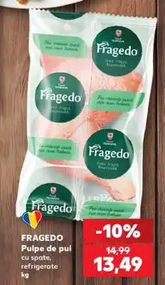 Kaufland FRAGEDO Pulpe de pui Ofertă