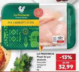 Kaufland LA PROVINCIA Piept de pui dezosat Ofertă