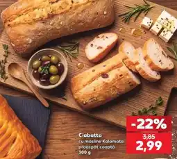 Kaufland Ciabatta Ofertă