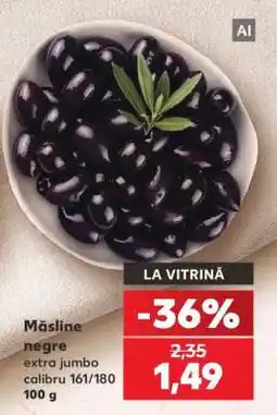 Kaufland Măsline negre Ofertă