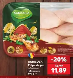Kaufland AGRICOLA Pulpe de pui inferioare refrigerate 600 g Ofertă