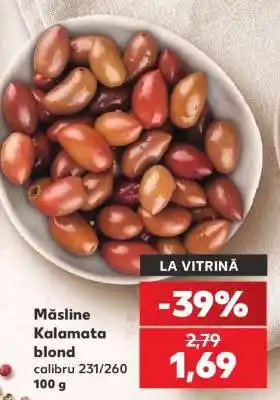 Kaufland Măsline Kalamata blond Ofertă