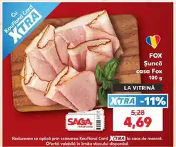 Kaufland FOX Șuncă casa Fox Ofertă