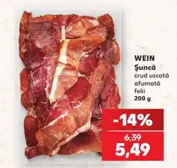 Kaufland WEIN Şuncă Ofertă
