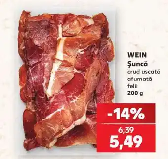 Kaufland WEIN Şuncă Ofertă