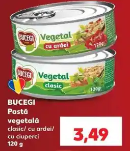 Kaufland BUCEGI Pastă vegetală Ofertă