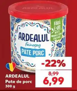 Kaufland ARDEALUL Pate de porc 300 g Ofertă