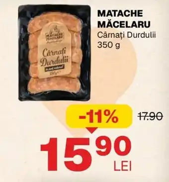 Annabella MATACHE MĂCELARU Cârnaţi Durdulii Ofertă
