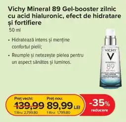 Dr.Max Vichy Mineral 89 Gel-booster zilnic cu acid hialuronic, efect de hidratare şi fortifiere Ofertă