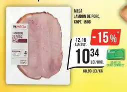 Mega Image Mega jambon de porc, copt Ofertă