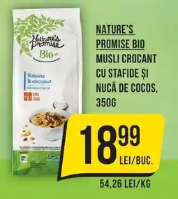 Mega Image Nature's promise bio musli crocant cu stafide şi nucă de cocos Ofertă