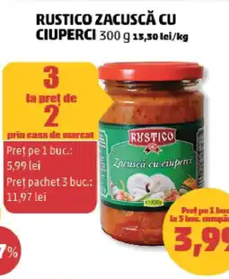 Penny Rustico zacuscă cu ciuperci Ofertă