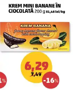 Penny Krem mini banane în ciocolată Ofertă