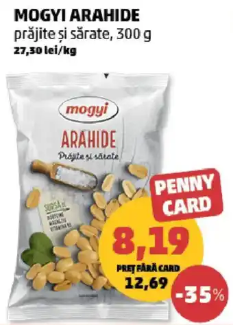 Penny Mogyi arahide prăjite şi sărate Ofertă