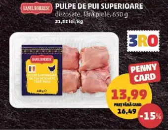 Penny Pulpe de pui superioare Ofertă