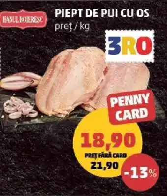 Penny Piept de pui cu os Ofertă