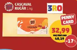 Penny Cașcaval Rucăr Ofertă