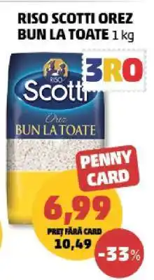 Penny Riso Scotti Orez Bun La Toate 1 kg Ofertă