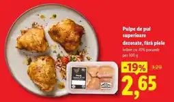Lidl Pulpe de pui superioare dezosate fără piele Ofertă
