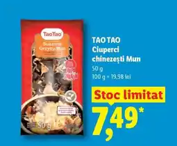 Lidl TAO TAO Ciuperci chinezești Mun Ofertă